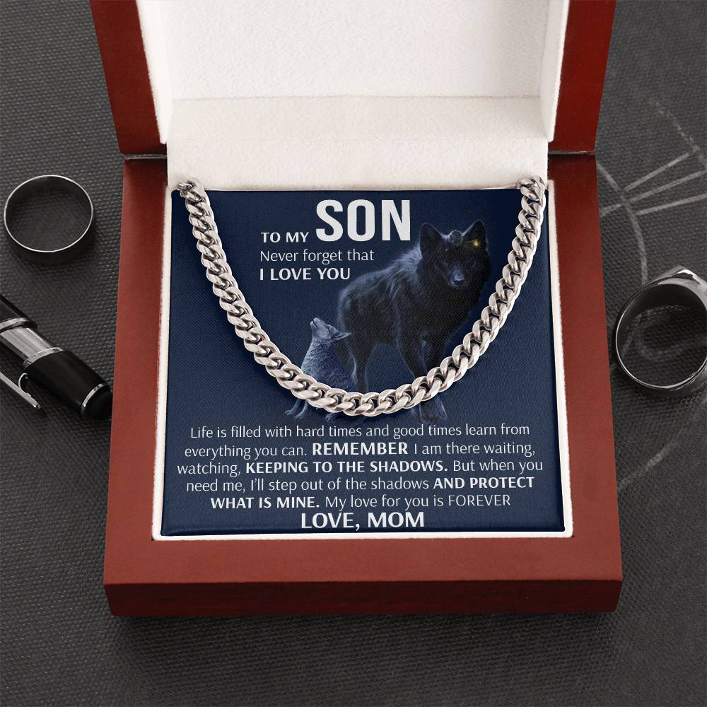 To My Son - Keeping To The Shadows  Cuban Link Chain Necklace