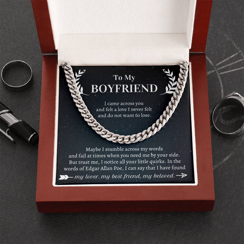 Valentine's Gift Boyfriend - I Came Across You  And Felt A Love I Never Felt  And Do Not Want To Lose Cuban Link Chain