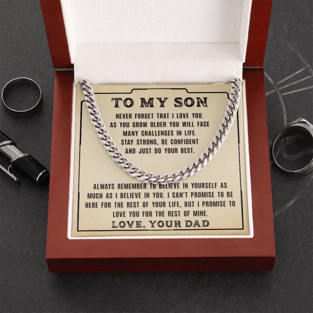 To My Son - Never Forget That - From Dad Cuban Link Chain