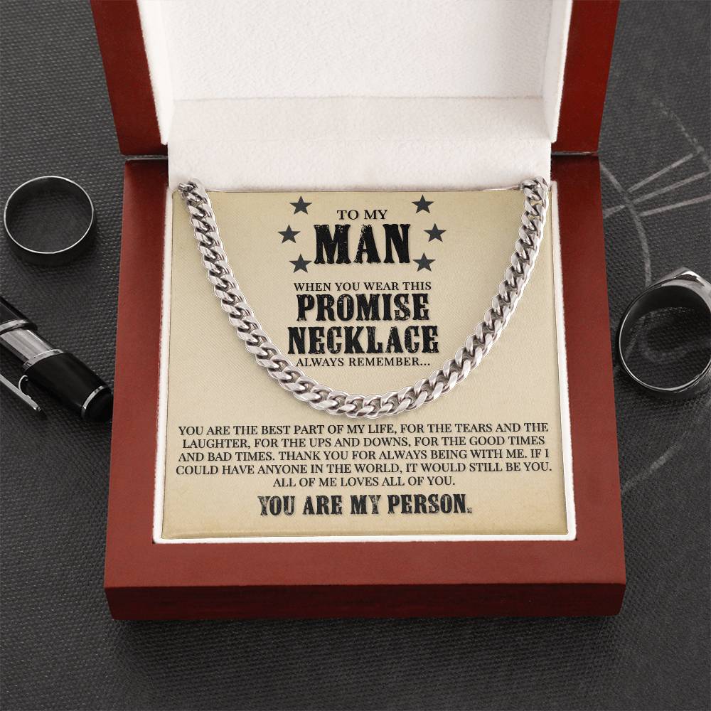 To My Man - You Are The Best Part Of My Life - Cuban Link Chain Necklace