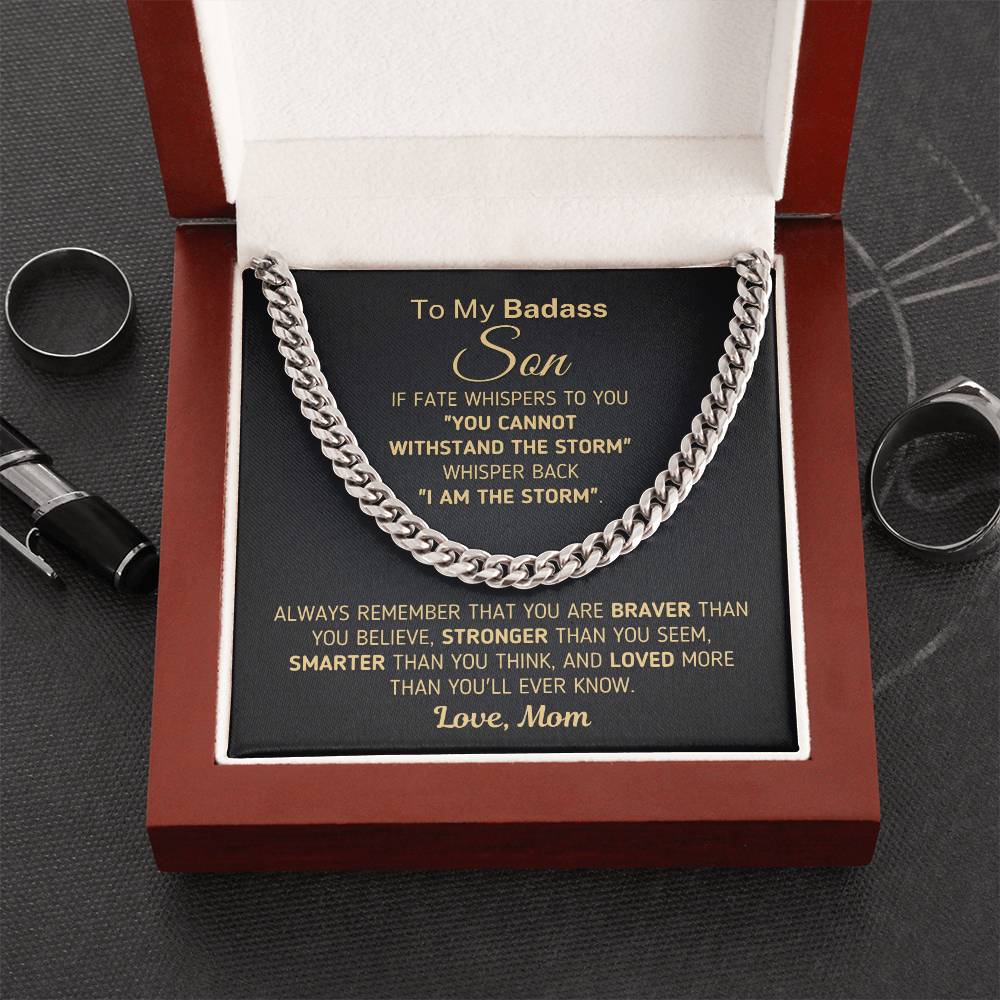 To My Badass Son Chain Necklace - You're The Storm Gift For Son From Mom Son Birthday Gift Cuban Link Chain