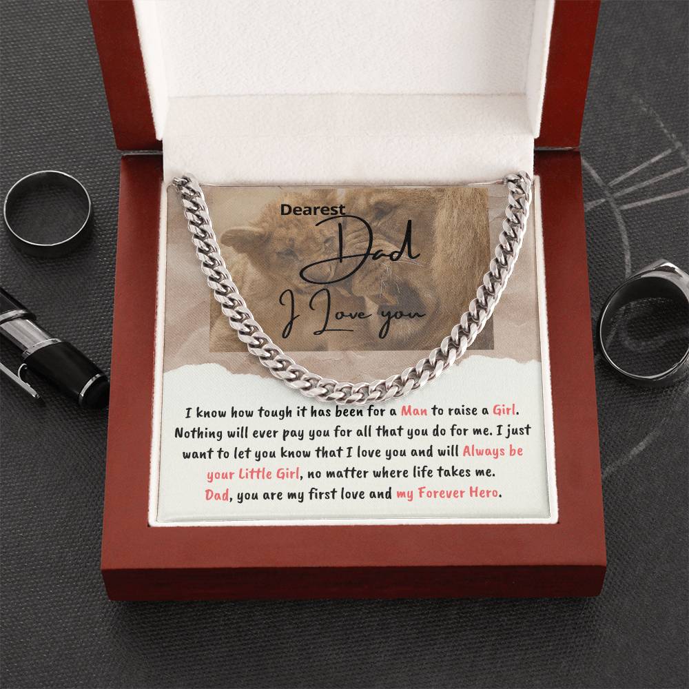 Dad You Are My First Love And Forever Hero - Cuban Link Chain Necklace