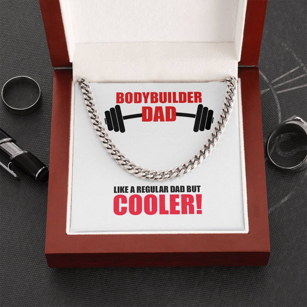 Cuban Link Chain - Bodybuilder Dad!