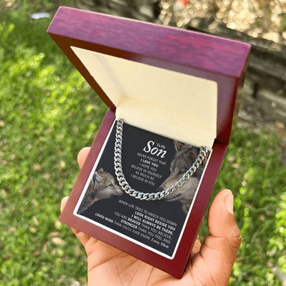 To My Son - I Will Always Be There - Cuban Link Chain