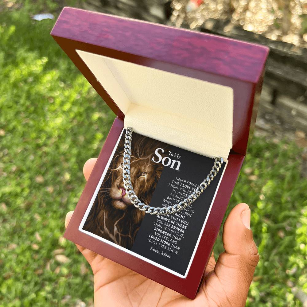 To My Son - I Will Always Be There - Cuban Link Chain