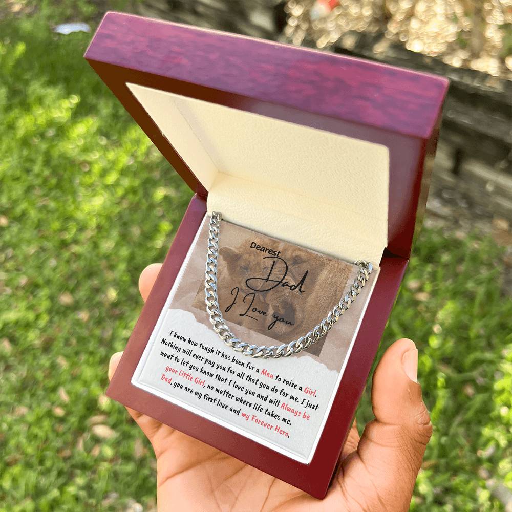 Dad You Are My First Love And Forever Hero - Cuban Link Chain Necklace