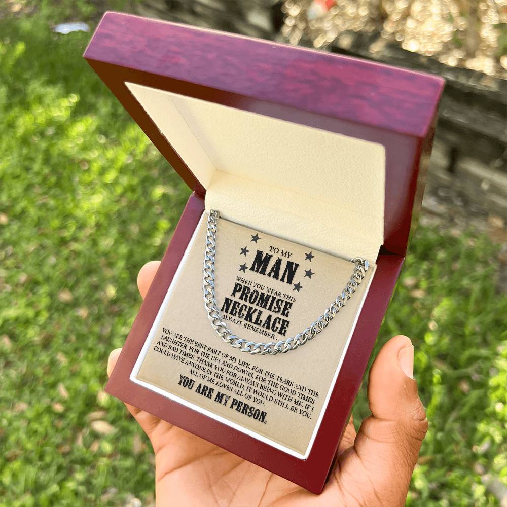 To My Man - You Are The Best Part Of My Life - Cuban Link Chain Necklace