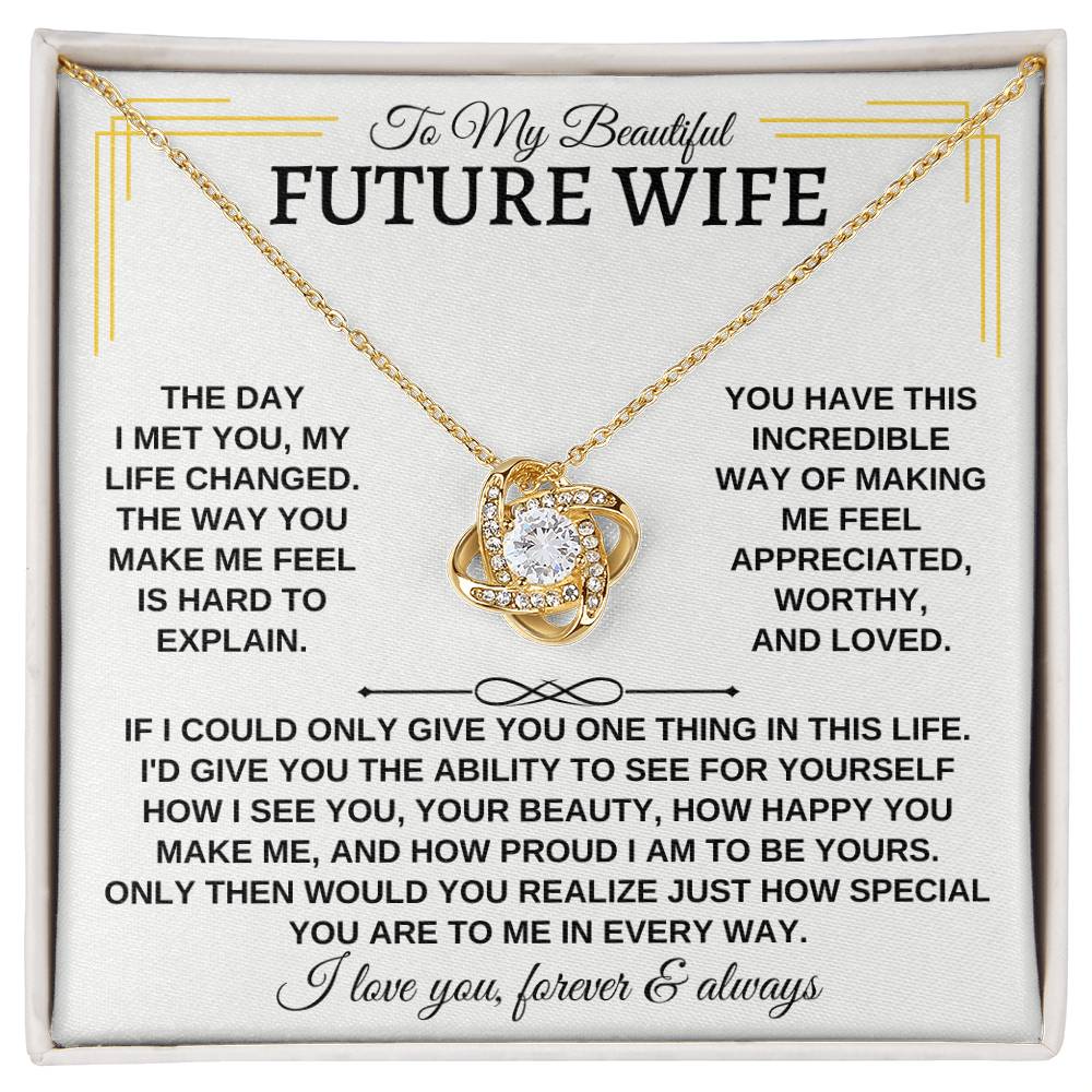 To My Beautiful Future Wife Love Knot Necklace - Love Knot Necklace