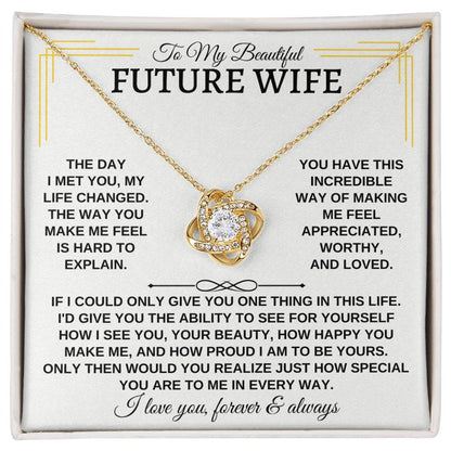 To My Beautiful Future Wife Love Knot Necklace - Love Knot Necklace