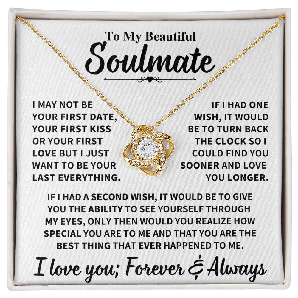 Beautiful Soulmate Gift, My Last Everything Love Knot Necklace