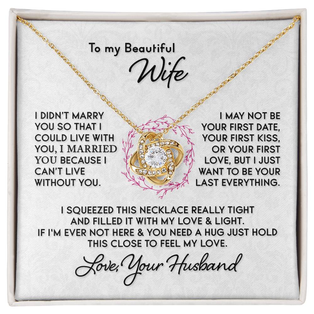Gift For Wife I Can't Live Without You Knot Necklace Love Knot Necklace