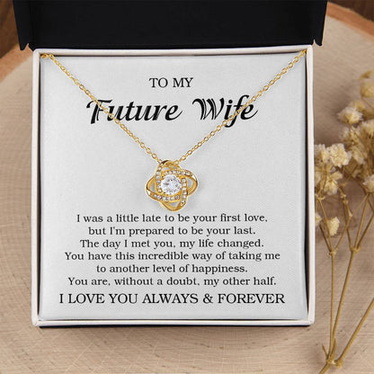 To My Future Wife Necklace Gift For Her Wife To Be Engagement Girlfriend  Love Knot Necklace