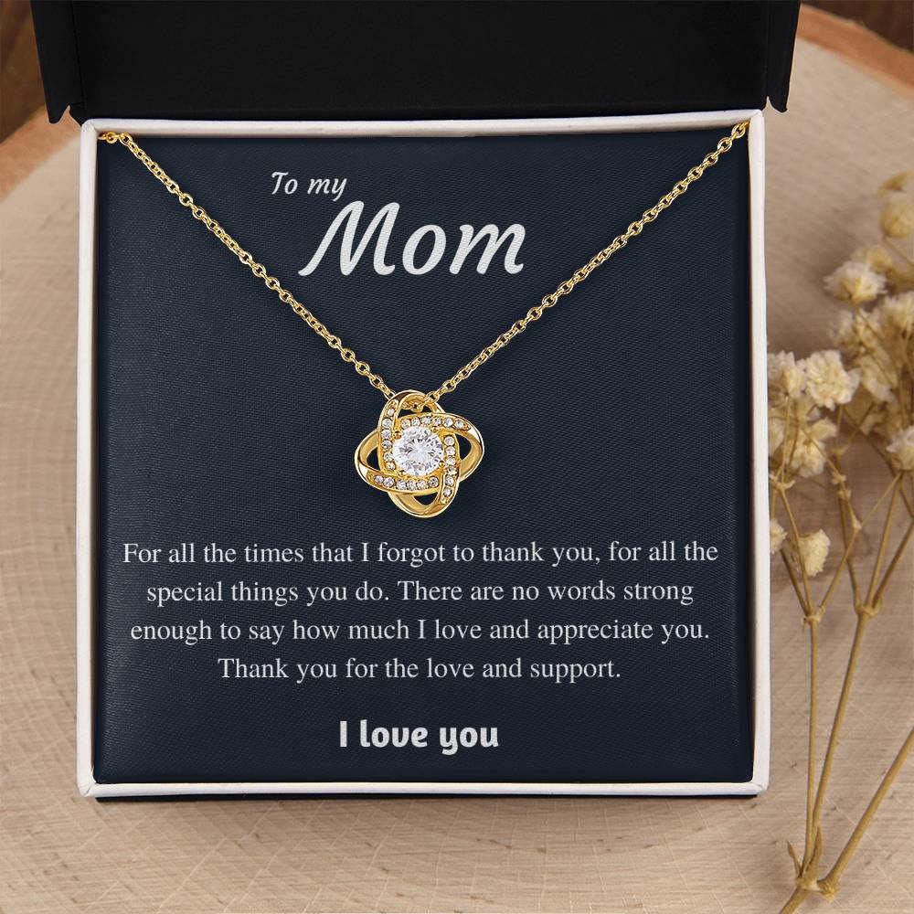 To My Mom - Thank You 1 Love Knot Necklace