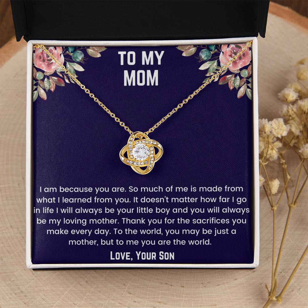 To My Mom - Because Of You Love Knot Necklace
