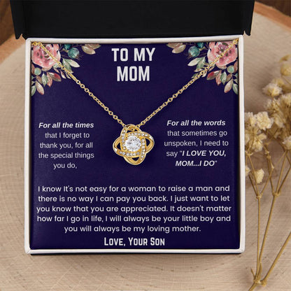 To My Mom - For All The Times Love Knot Necklace