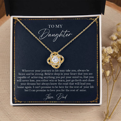 To My Daughter Gift From Dad Gift For Daughter Birthday Daughter Graduation Sentimental Gift F Love Knot Necklace