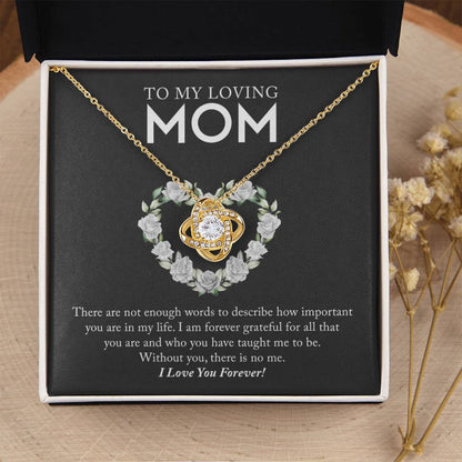 To My Loving Mom - Love Knot Necklace Love Knot Necklace