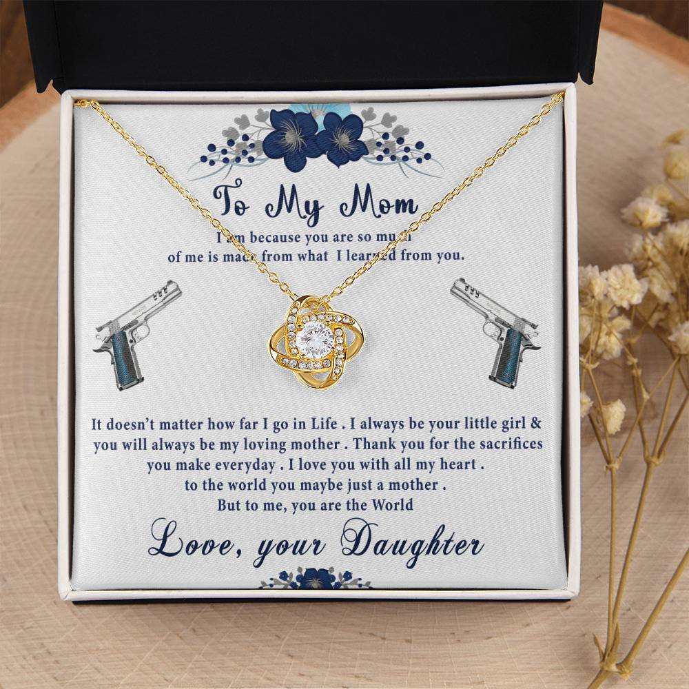 To My Mom- Perfect Gift For Gun Lov Love Knot Necklace