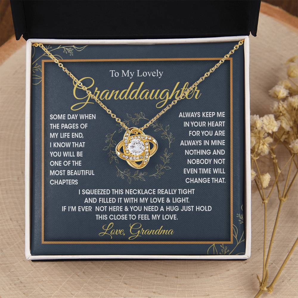 To My Lovely Granddaughter - You Will Be One Of The Most Beautiful Chapters Love Knot Necklace
