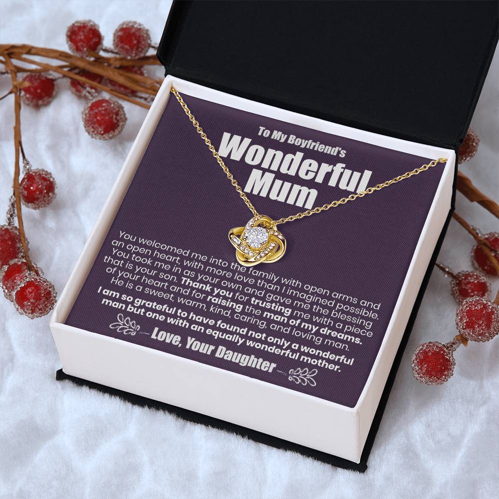 To My Boyfriend's Wonderful Mum - The Love Knot Necklace Love Knot Necklace