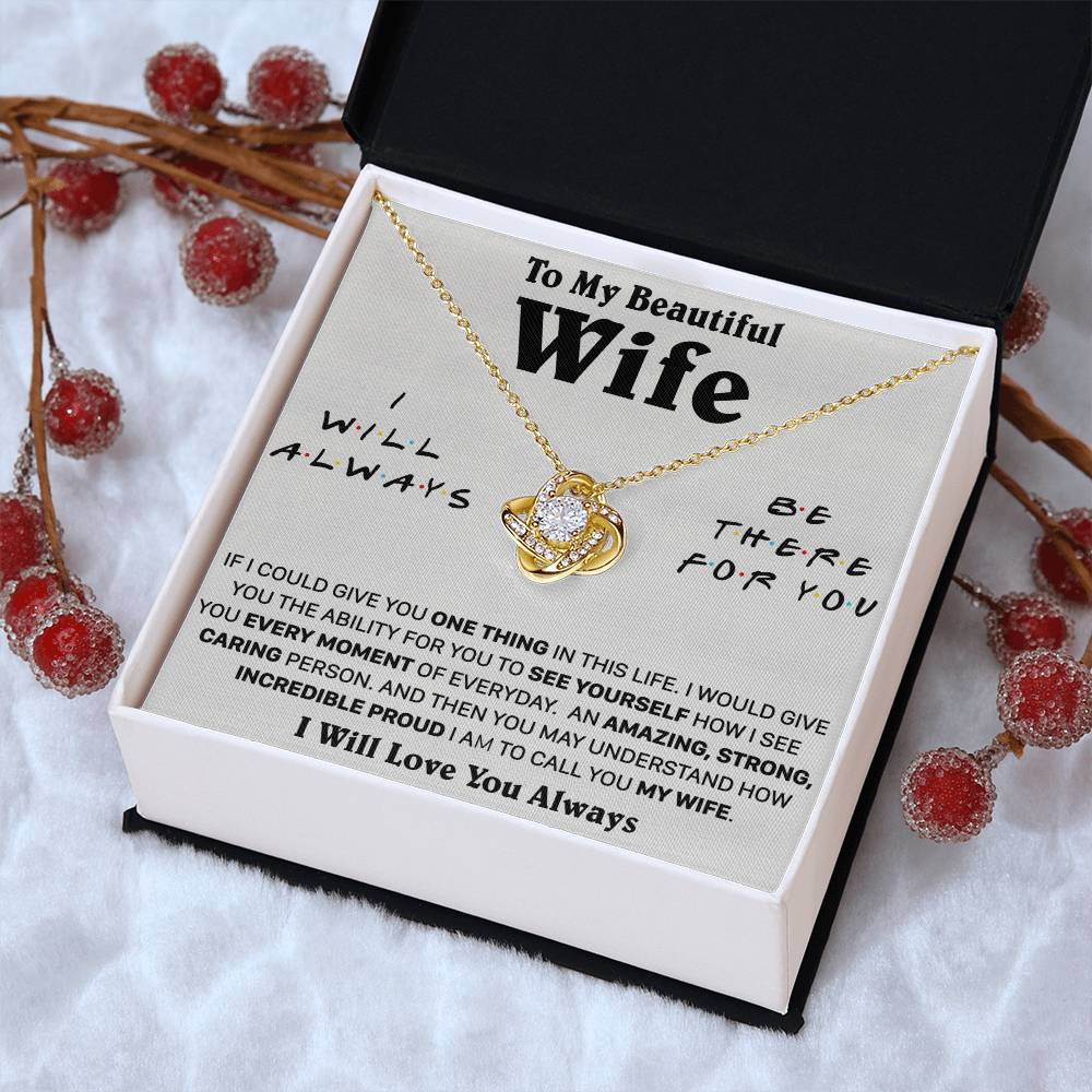 Gift For Wife Be There See You Everyday Love Knot Necklace Love Knot Necklace