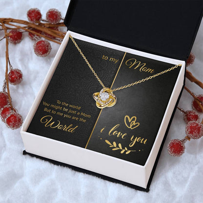 To My Mom - World - Loveknot Necklace Love Knot Necklace