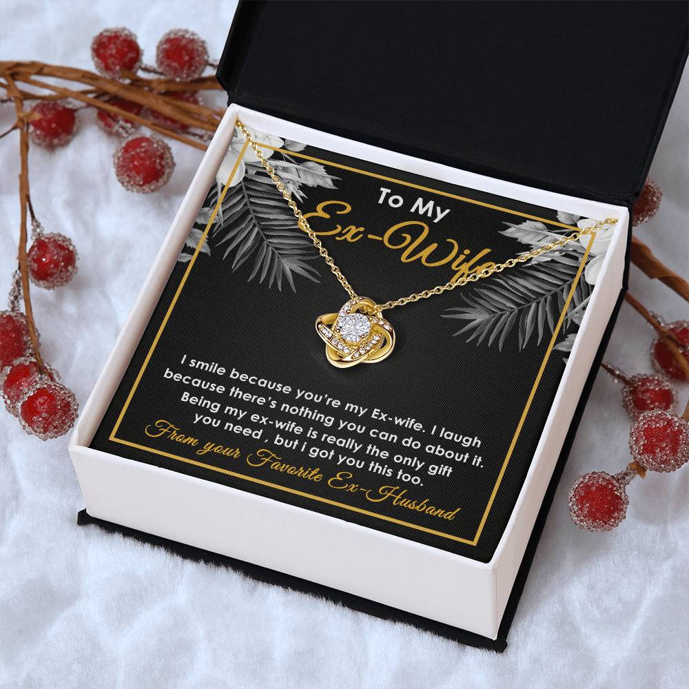 To My Ex-Wife Necklace - Funny Gift For Ex-Wife - Ex-Wife Birthday Christmas Jewelry Gift For E Love Knot Necklace
