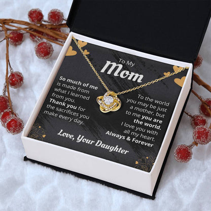 Mom - So Much Of Me - The Love Knot Necklace Love Knot Necklace