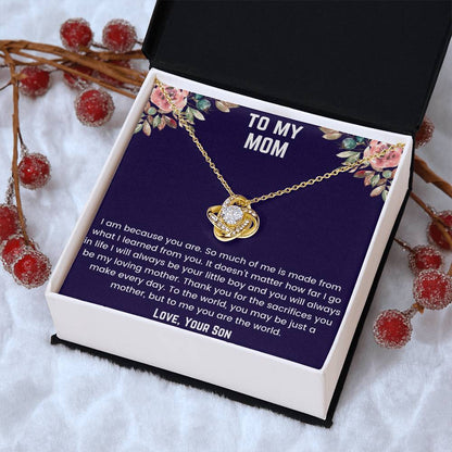 To My Mom - Because Of You Love Knot Necklace