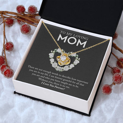 To My Loving Mom - Love Knot Necklace Love Knot Necklace