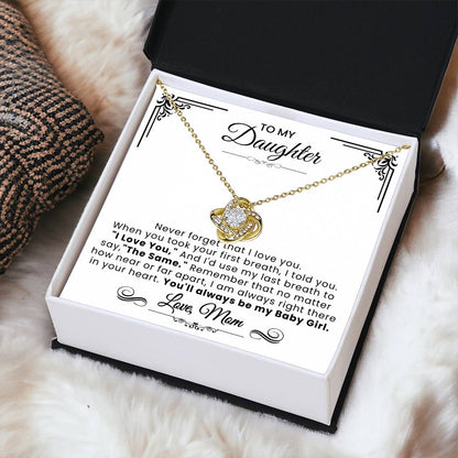 To My Daughter - Never Forget That  Love Knot Necklace