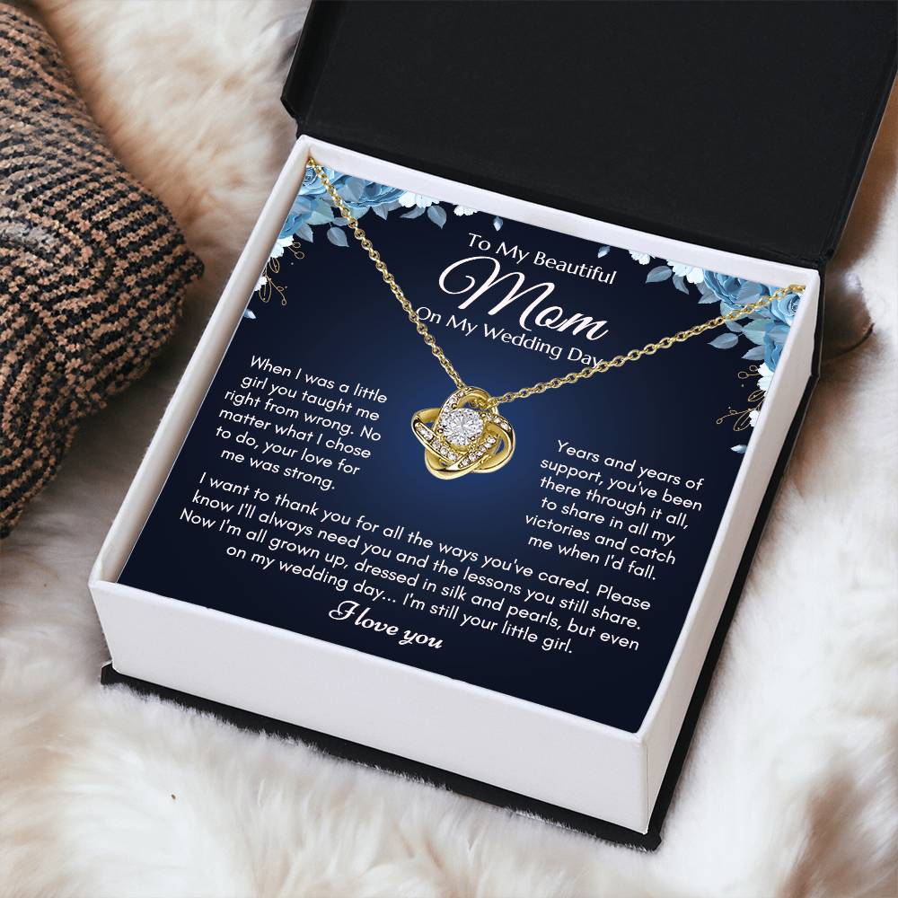 To My Mom On My Wedding Day Ne Love Knot Necklace