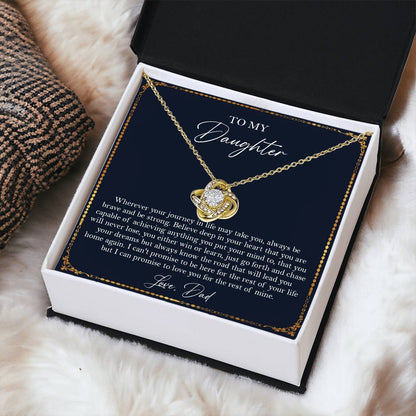 To My Daughter Gift From Dad Gift For Daughter Birthday Daughter Graduation Sentimental Gift F Love Knot Necklace
