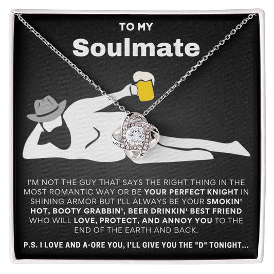 To My Soulmate  I Love & Adore You... Love Knot Necklace