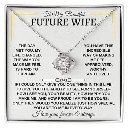 To My Beautiful Future Wife Love Knot Necklace - Love Knot Necklace