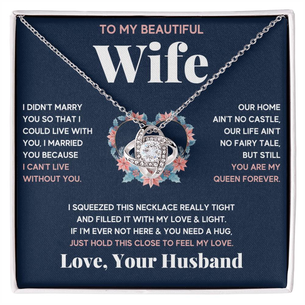 To My Beautiful Wife Squeeze Love Knot Necklace Gift Set Love Knot Necklace