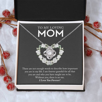 To My Loving Mom - Love Knot Necklace Love Knot Necklace