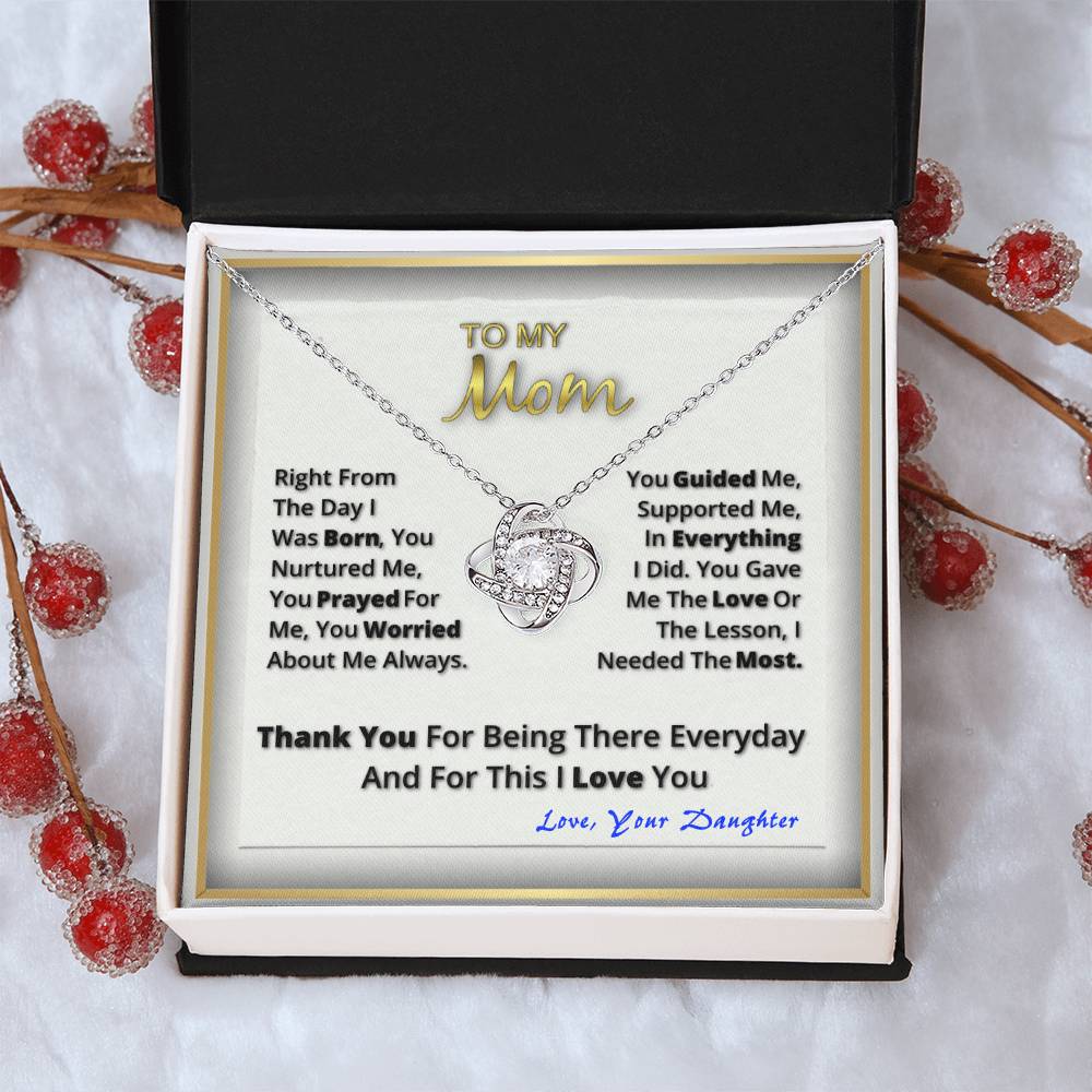 To My Beautiful Mom. Love Your Daughter Love Knot Necklace