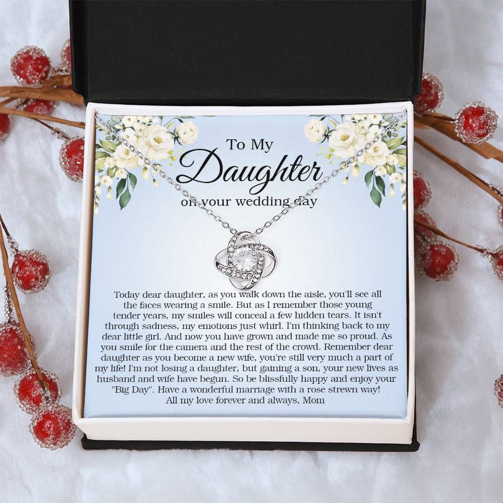 To My Daughter On Your Wedding Day Gift For Daughter On Wedding Day Bride Gift From Mom Daughter Wedding Necklace Love Knot Necklace