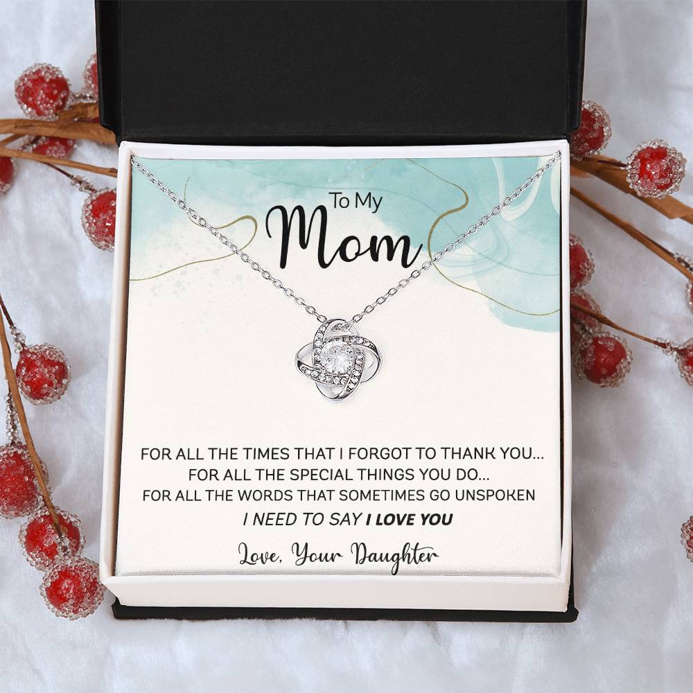 Gift For Mom - For All The Times Love Knot Necklace