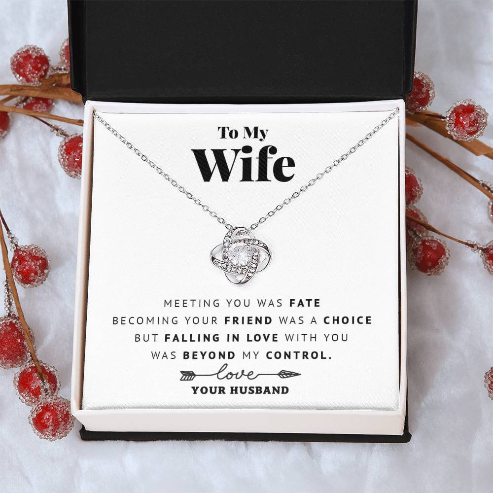 To My Wife - Meeting You Was  Love Knot Necklace
