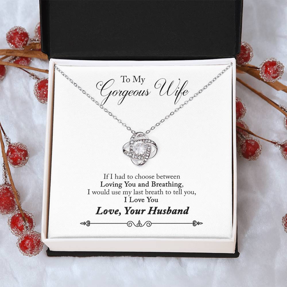 Limited Edition - To My Gorgeous Wife Necklace  - Get Your Love Knot Necklace