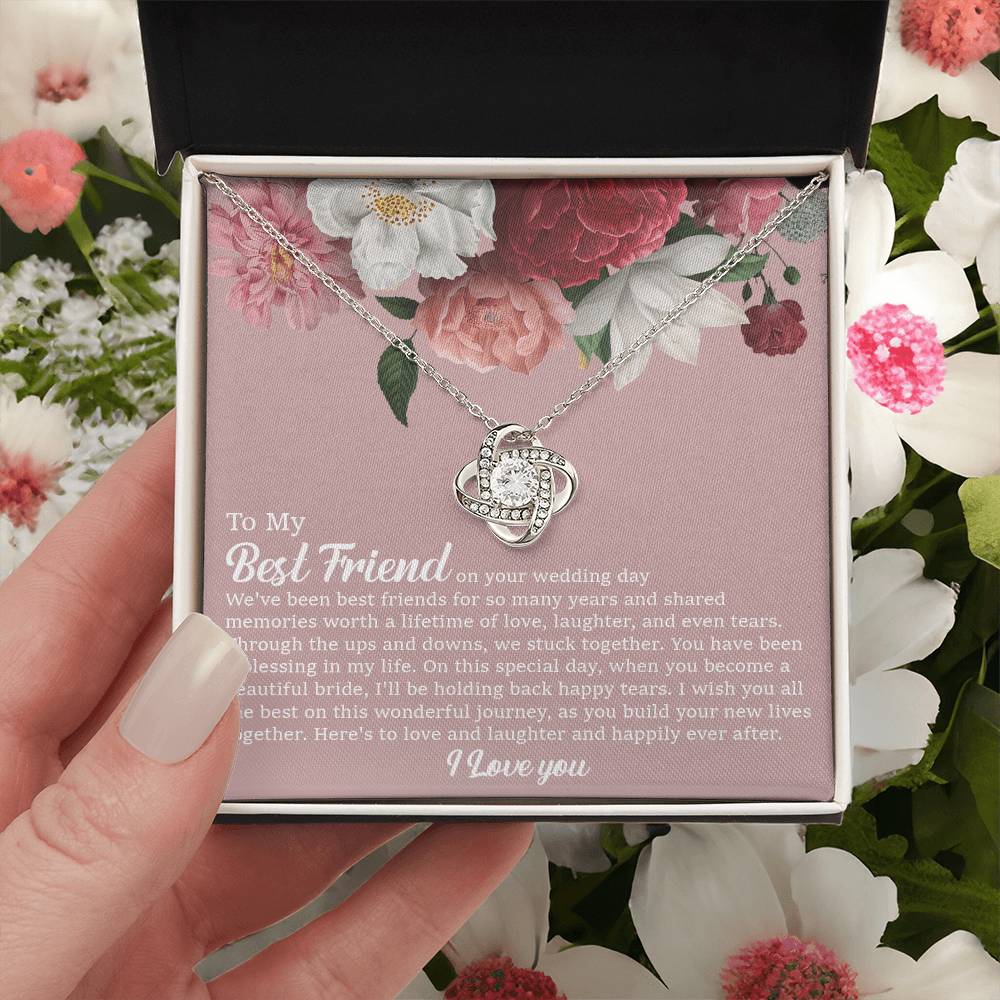 To My Best Friend On Her Wedding Day Bride Gift From Maid Of Honor Best Friend To Bride Necklace Wedding Gift Love Knot Necklace