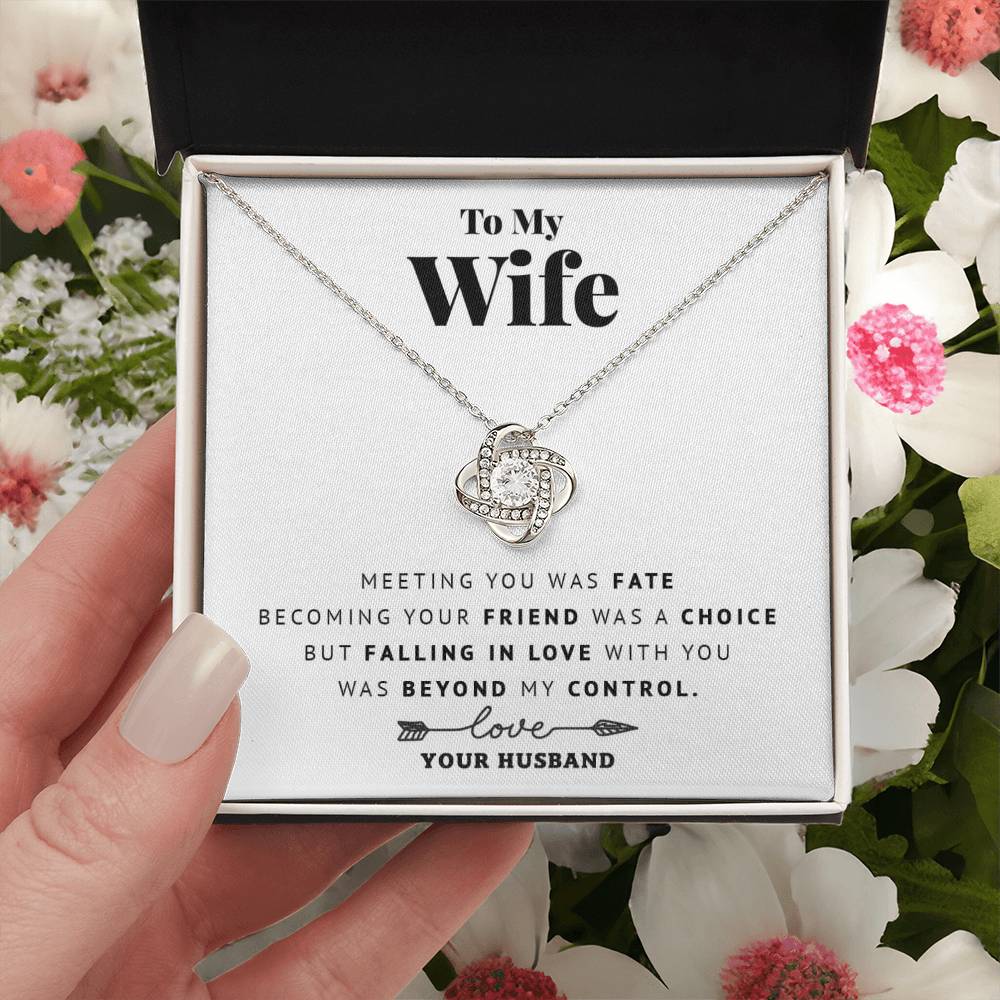To My Wife - Meeting You Was  Love Knot Necklace