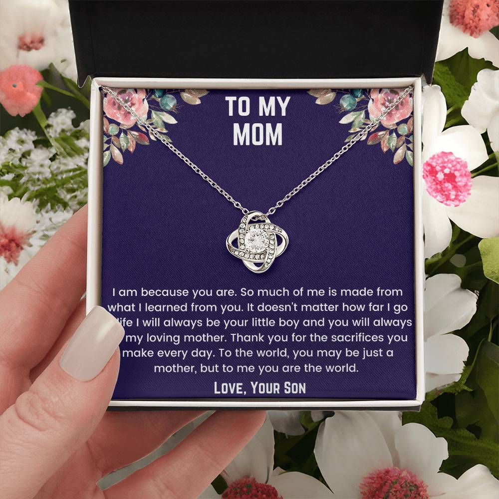 To My Mom - Because Of You Love Knot Necklace