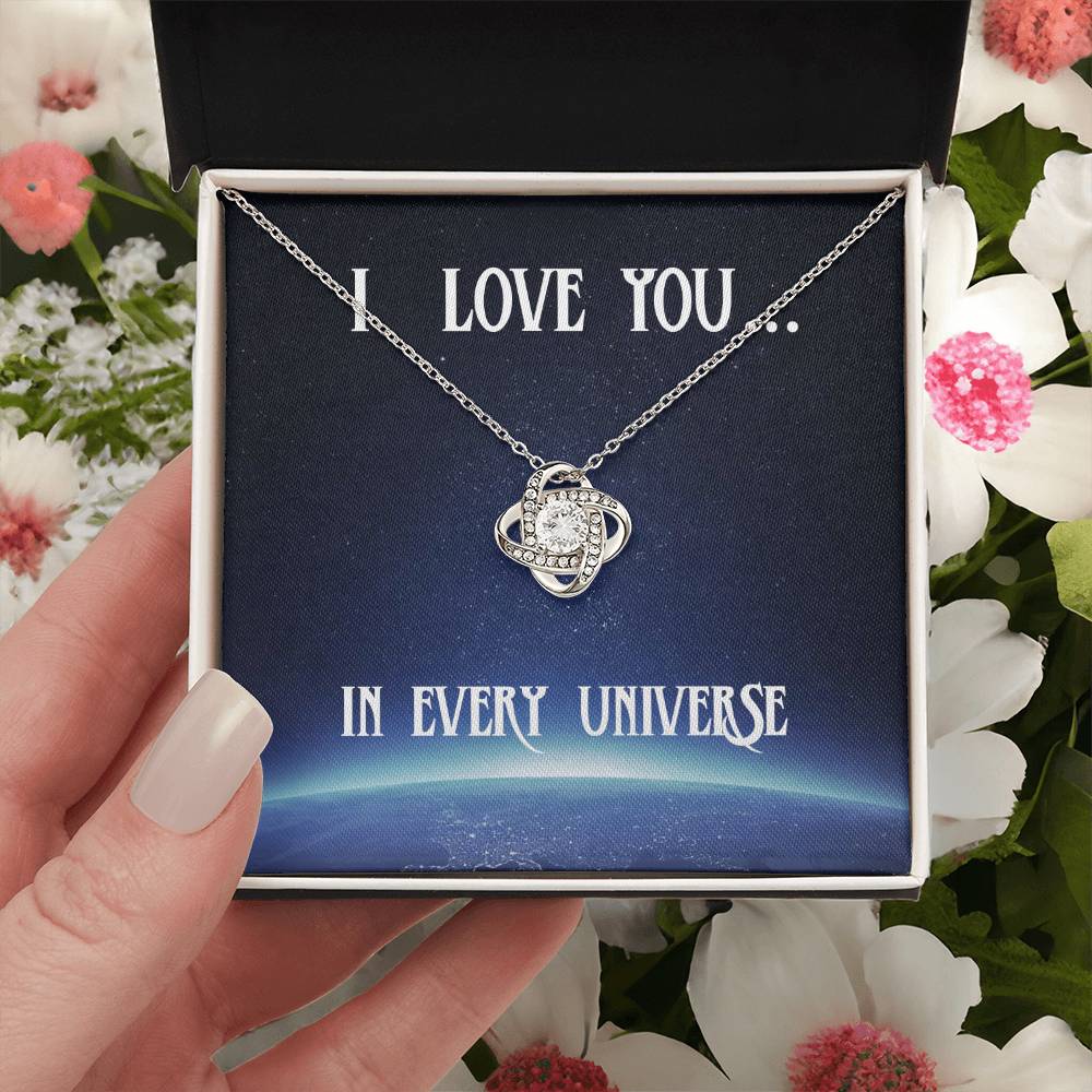 I Love You In Every Universe Necklace Gift For Her Wife Birthday Anniversary Gift Girlfriend Ne Love Knot Necklace