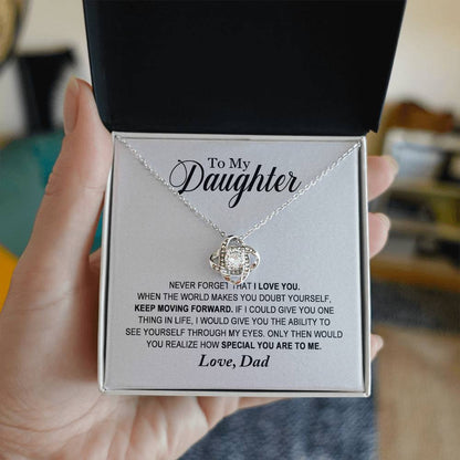 To My Daughter - How Special You Are To Me - Love Dad - Love Knot Necklace