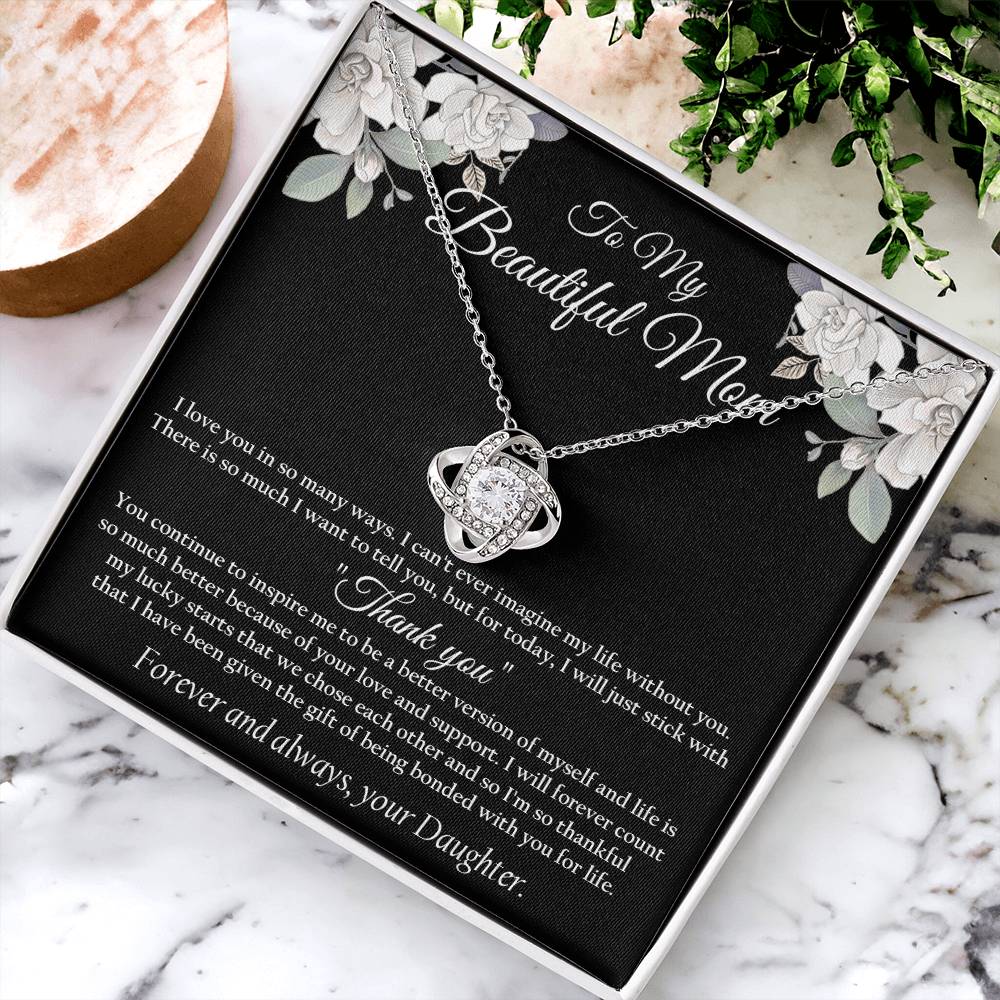 To My Beautiful Mom Necklace Thank You Mom Gift From Daughter Mother's Day Gift Mom Birthday Unique Love Knot Necklace