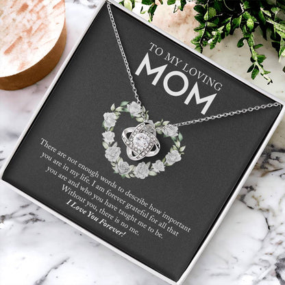 To My Loving Mom - Love Knot Necklace Love Knot Necklace