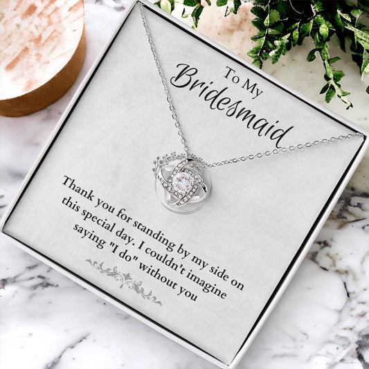 Bridesmaid For A Day Friends For Life(4) Love Knot Necklace